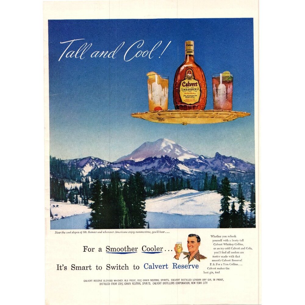 1950 Calvert Reserve Whiskey Vintage Print Ad Mt Ranier Mountains Snow Wall Art